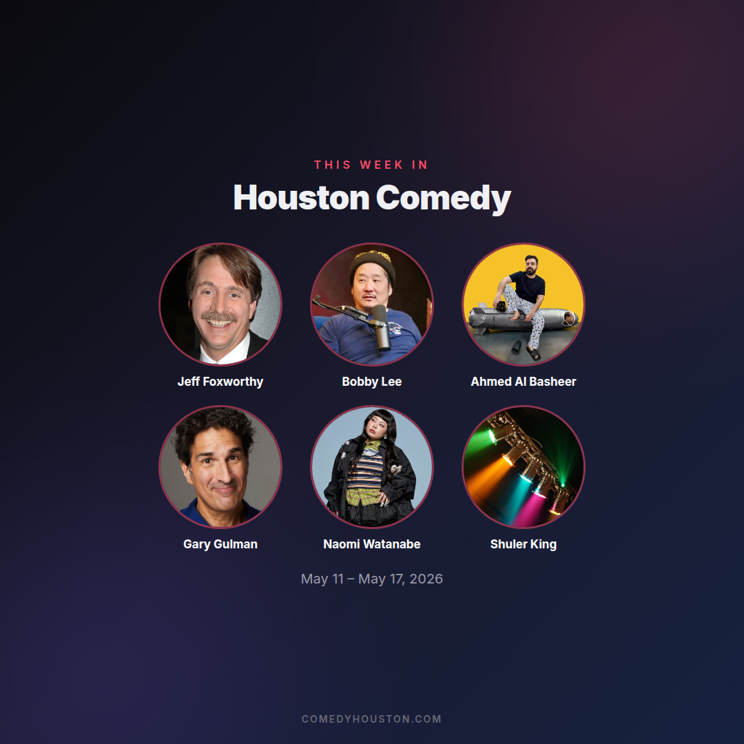 Houston Comedy Shows This Week