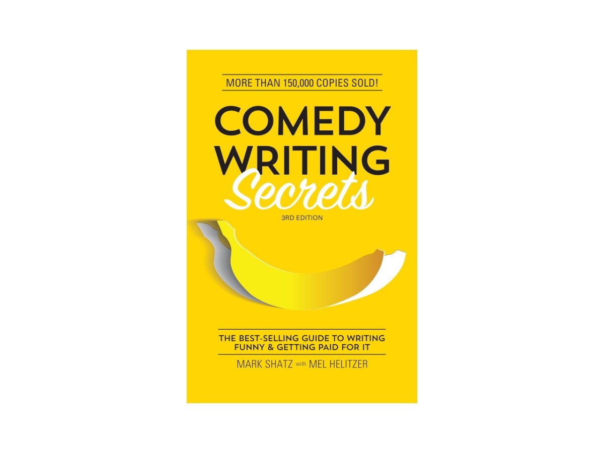 Comedy Writing Secrets by Mel Helitzer and Mark Shatz, paperback cover