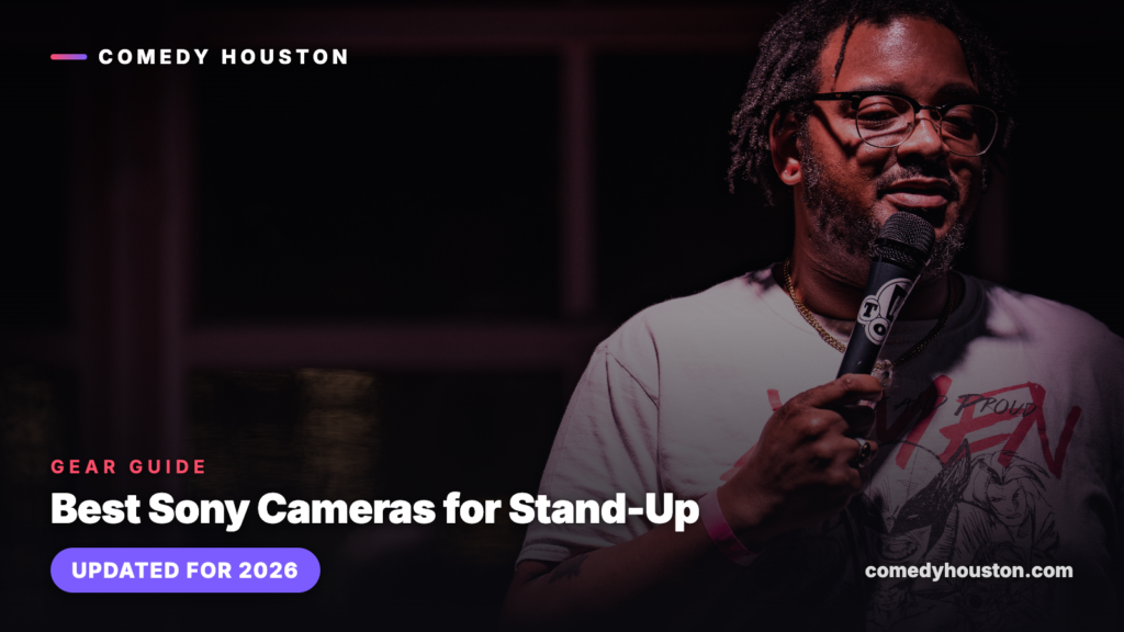 Gear guide cover card for the best Sony cameras for stand-up comedy, over a low-light photo of a comedian on stage shot on a Sony a7 IV