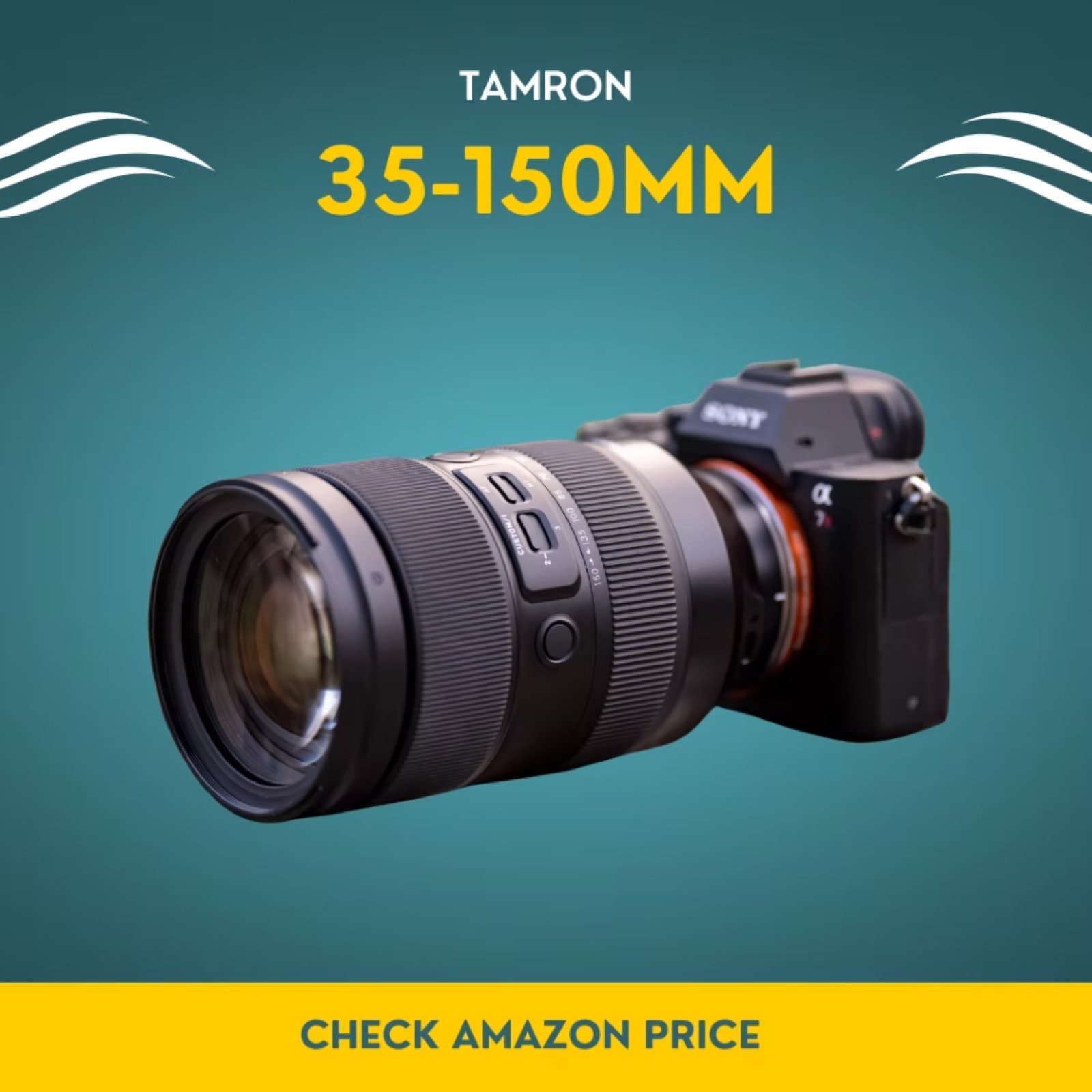 Tamron 35-150mm f/2-2.8 lens mounted on a Sony camera
